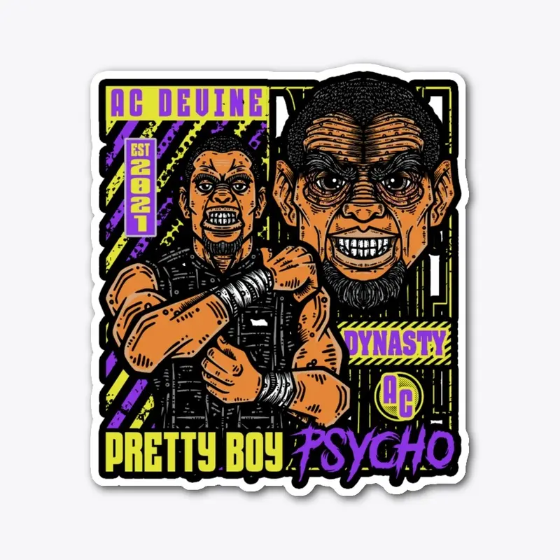 Pretty Boy Psycho!!